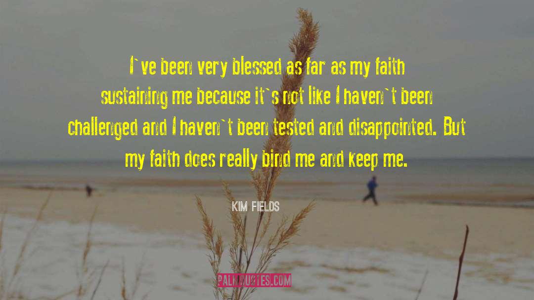 Sustaining quotes by Kim Fields