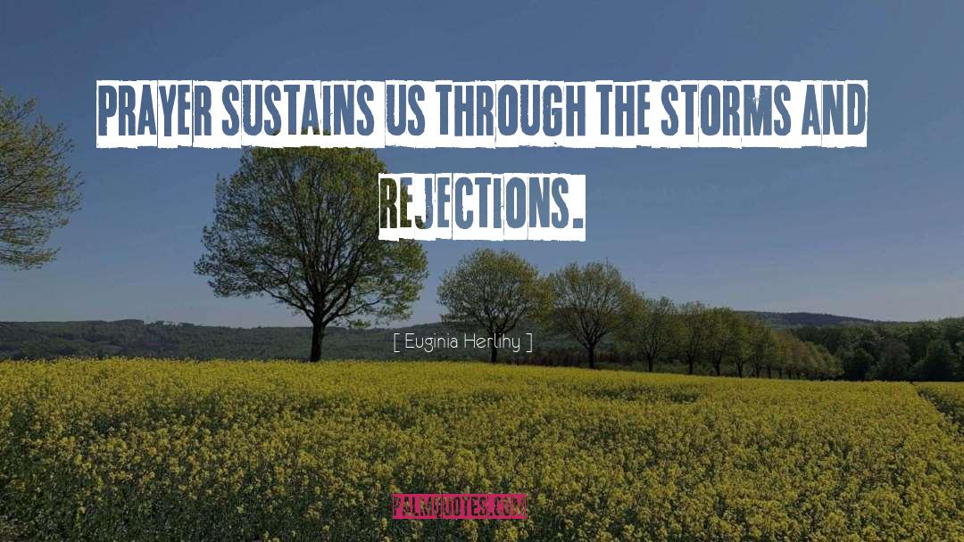 Sustains quotes by Euginia Herlihy