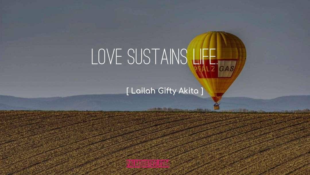 Sustains quotes by Lailah Gifty Akita