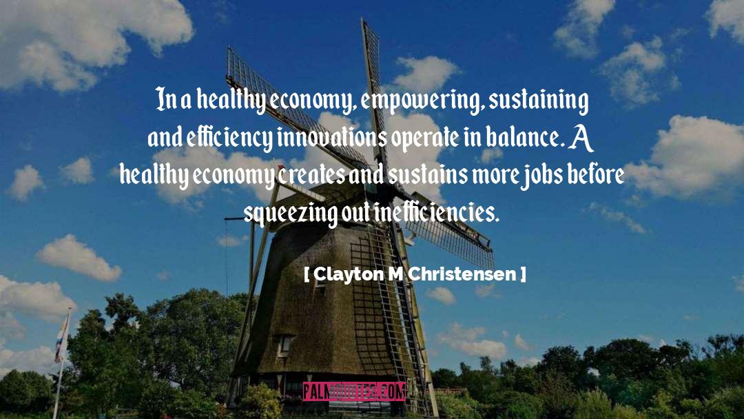 Sustains quotes by Clayton M Christensen