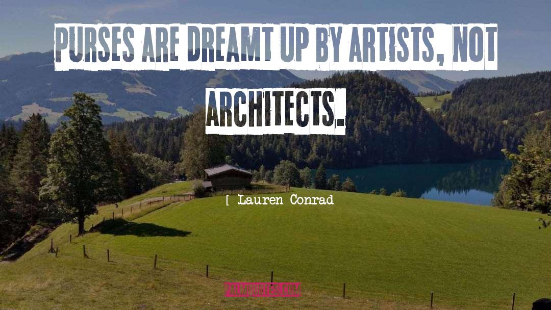 Sustaita Architects quotes by Lauren Conrad
