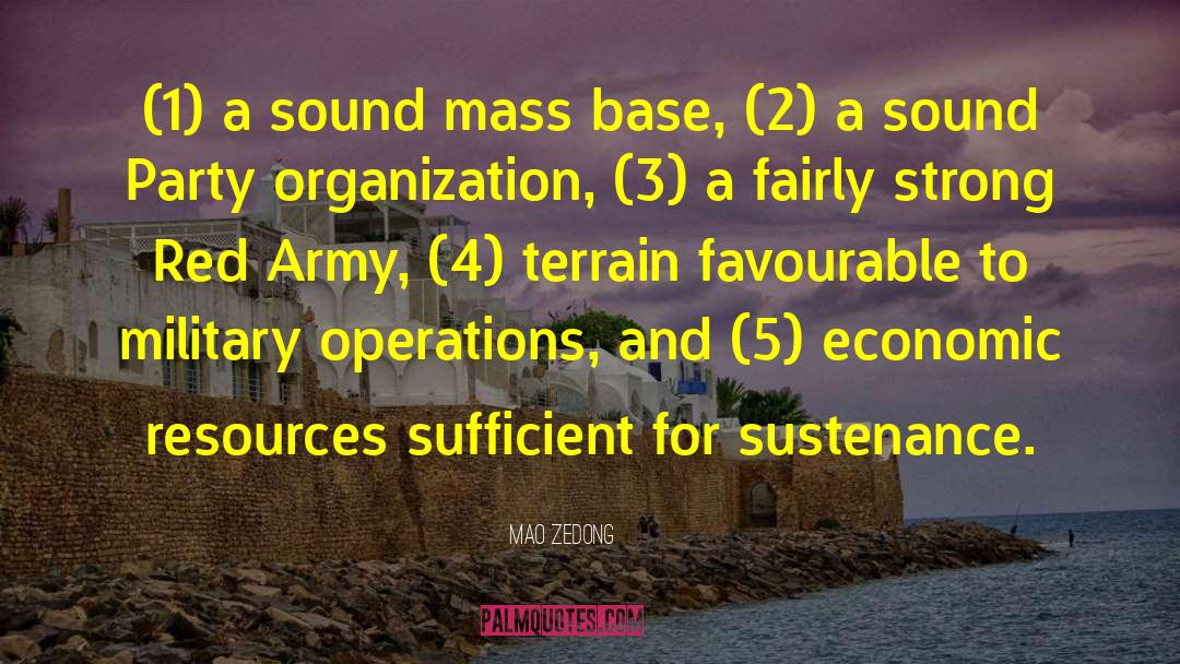 Sustenance quotes by Mao Zedong