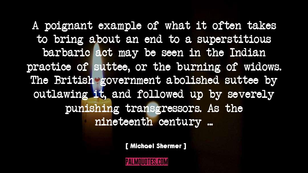 Suttee quotes by Michael Shermer