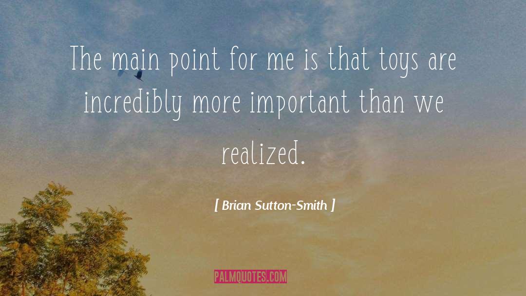 Sutton quotes by Brian Sutton-Smith