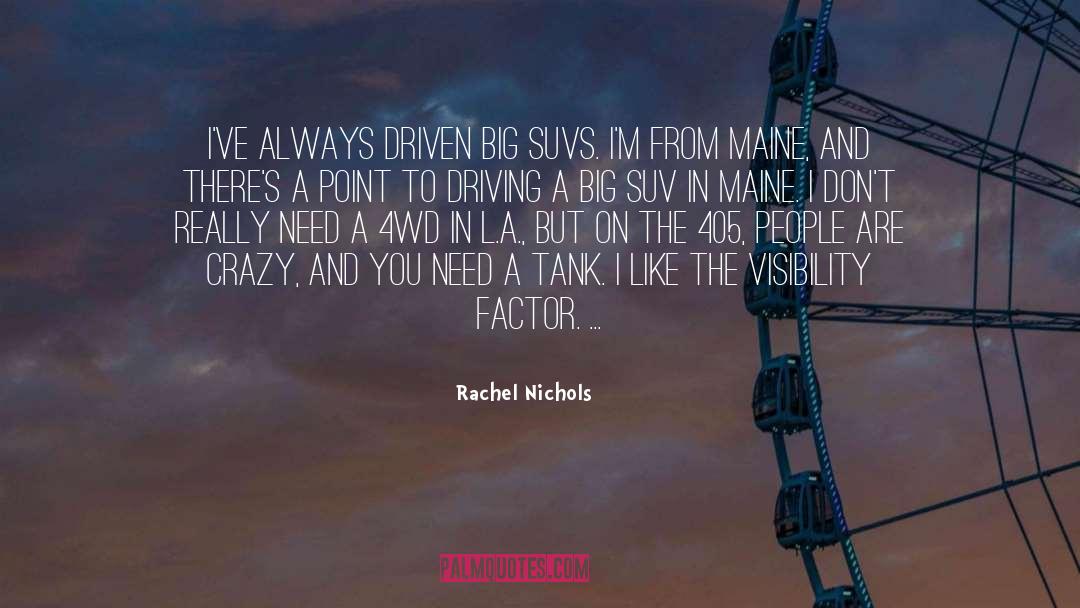 Suv quotes by Rachel Nichols
