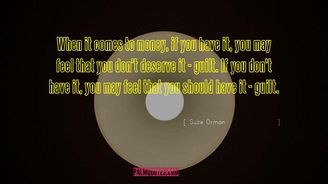 Suze quotes by Suze Orman