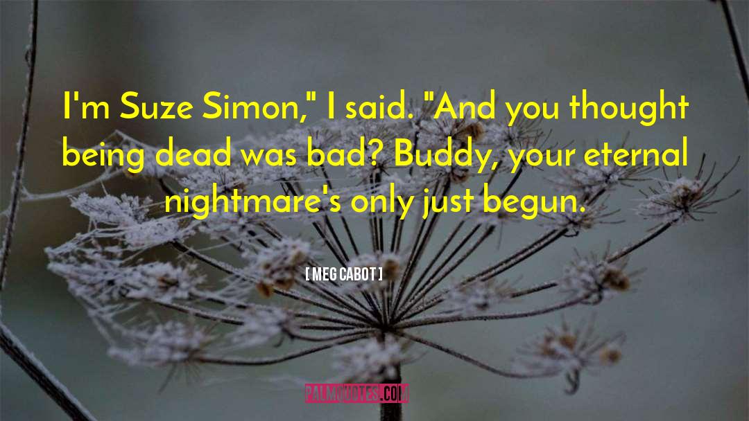 Suze Simon quotes by Meg Cabot