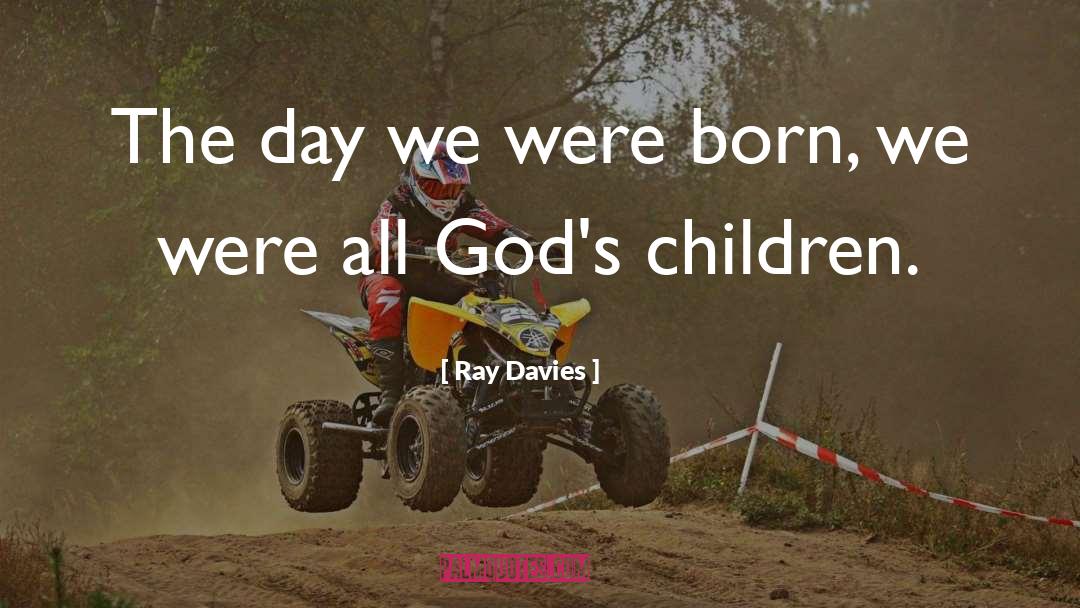 Suzy Davies quotes by Ray Davies