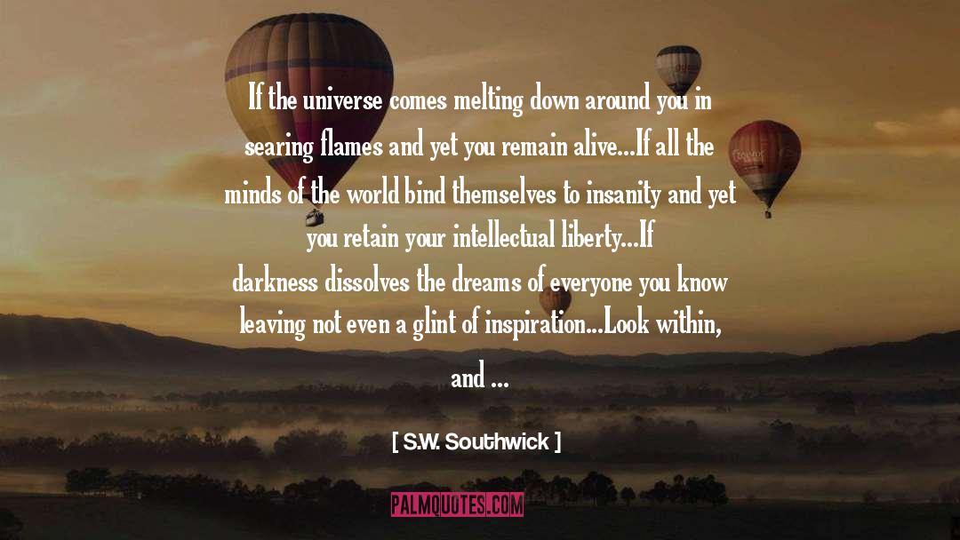 Sw Southwick quotes by S.W. Southwick