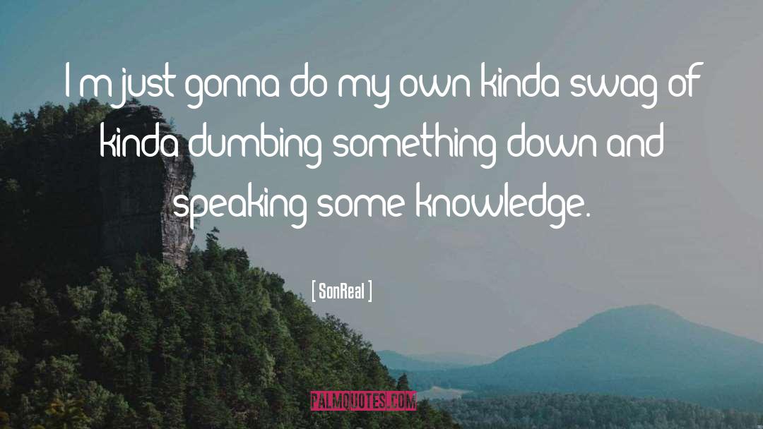 Swag quotes by SonReal