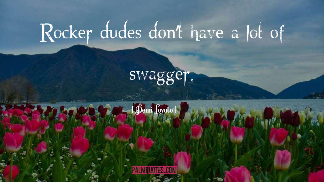 Swagger quotes by Demi Lovato