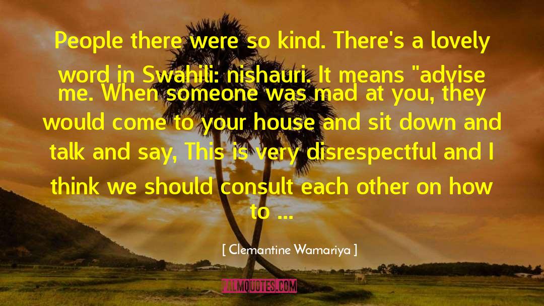Swahili Dictionary quotes by Clemantine Wamariya