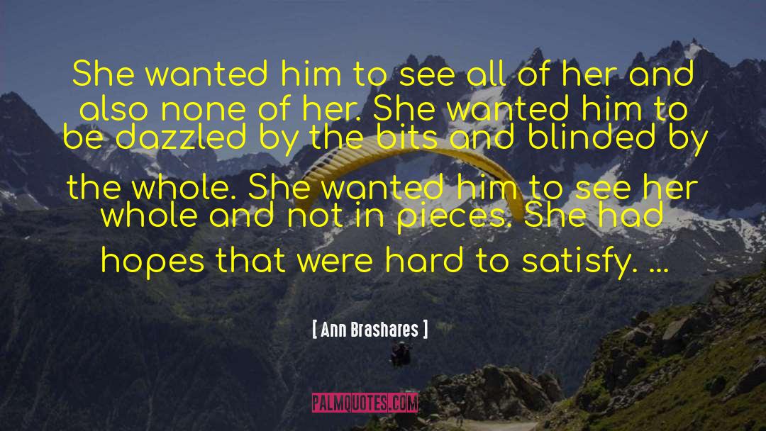 Swallow Her Whole quotes by Ann Brashares