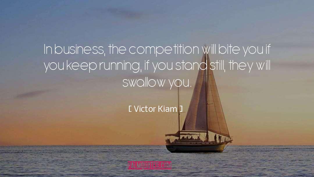 Swallow quotes by Victor Kiam