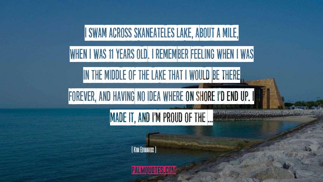 Swam quotes by Kim Edwards