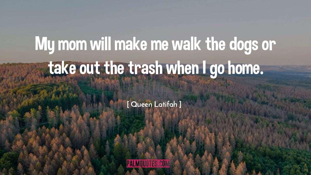 Swamp Trash quotes by Queen Latifah