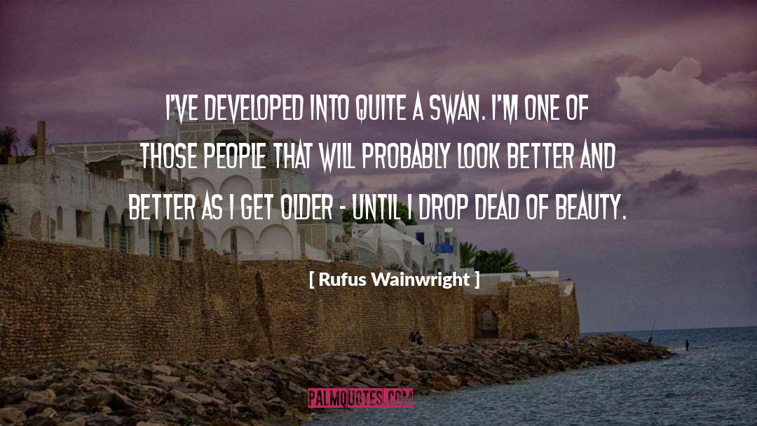 Swan Lake quotes by Rufus Wainwright