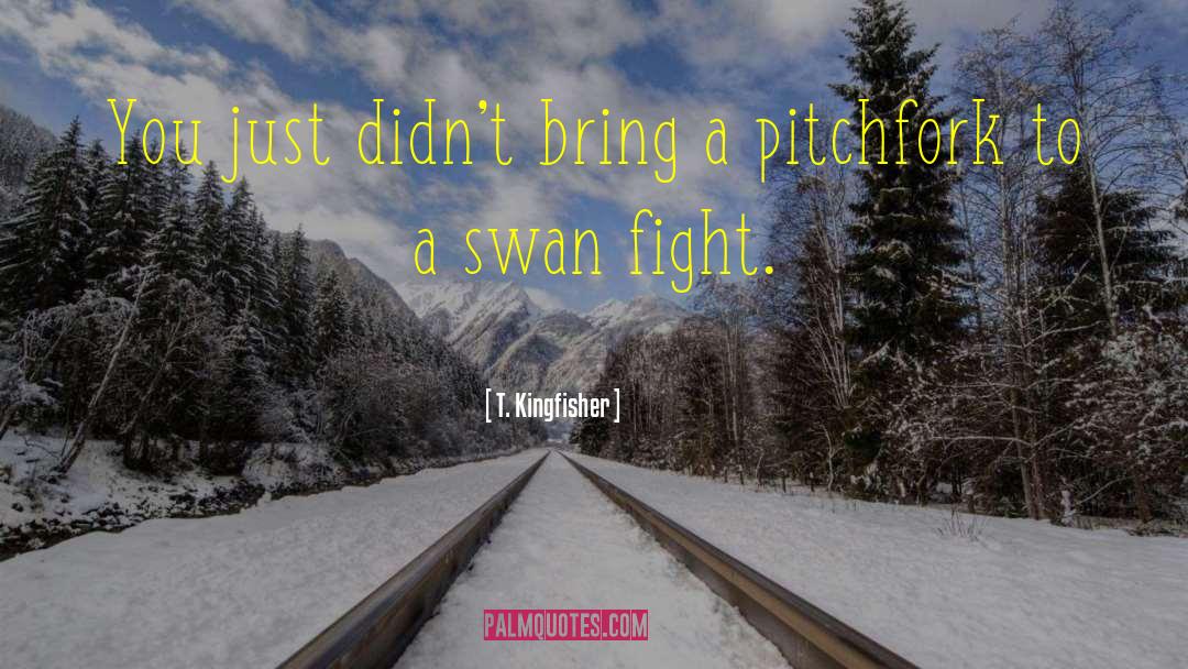 Swan Lake quotes by T. Kingfisher