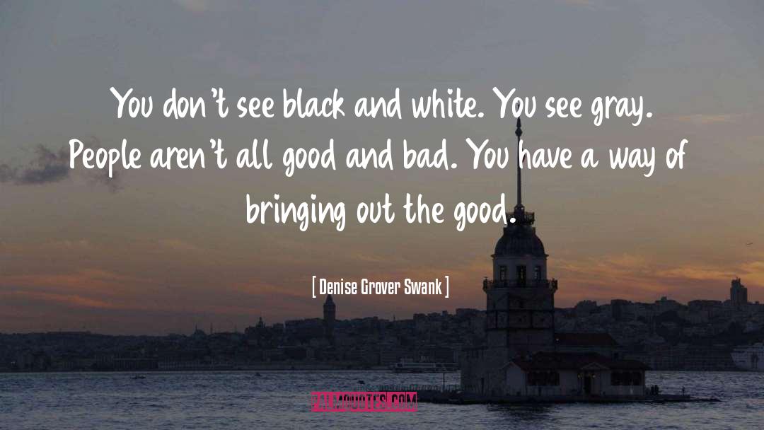 Swank quotes by Denise Grover Swank