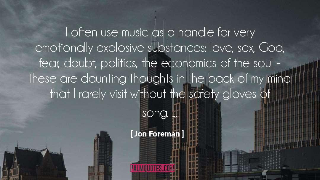 Swany Gloves quotes by Jon Foreman