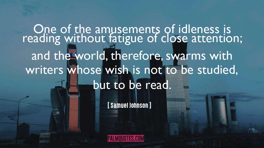 Swarms quotes by Samuel Johnson