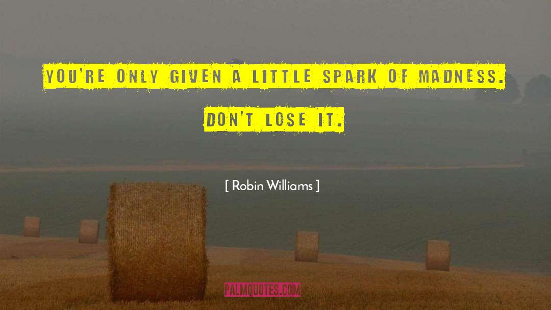 Swavet Williams quotes by Robin Williams