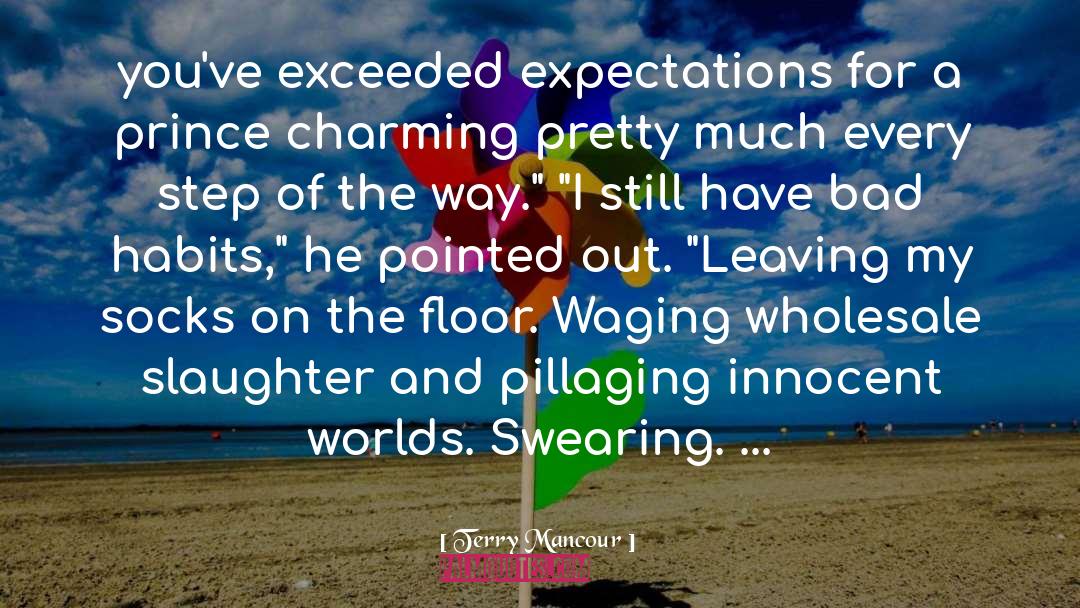 Swearing quotes by Terry Mancour