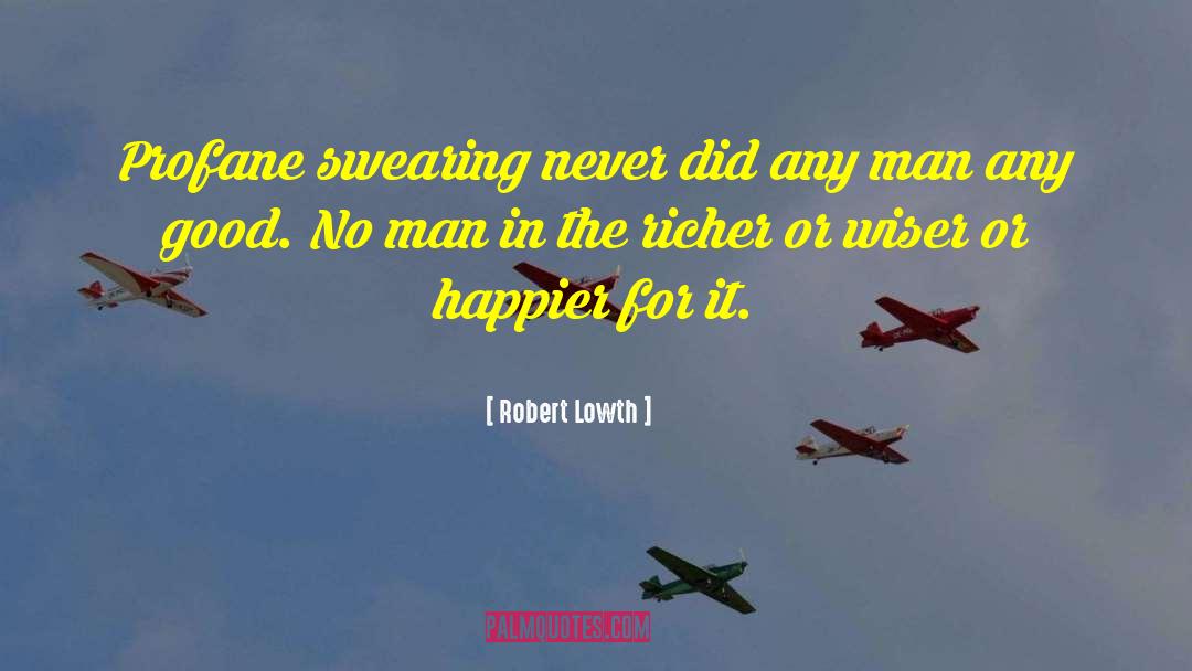 Swearing quotes by Robert Lowth