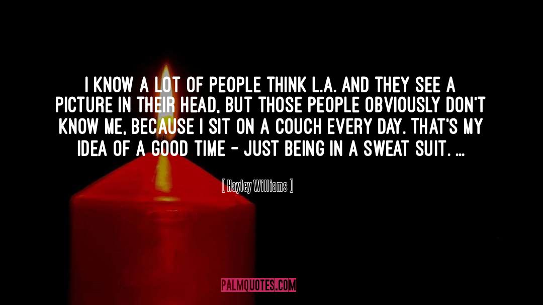Sweat Less quotes by Hayley Williams