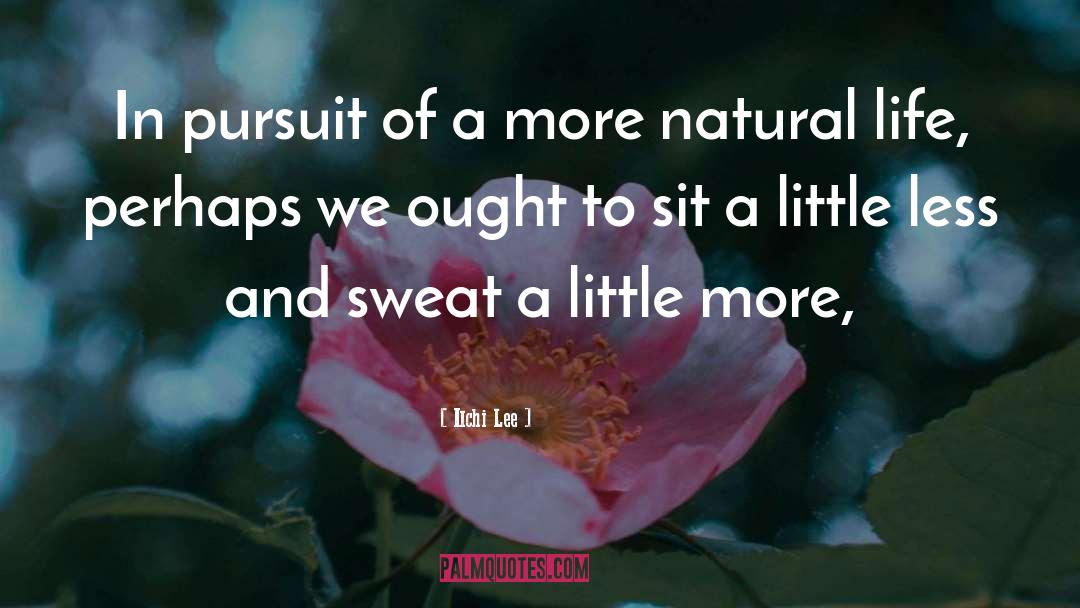 Sweat Less Reggie Young quotes by Ilchi Lee