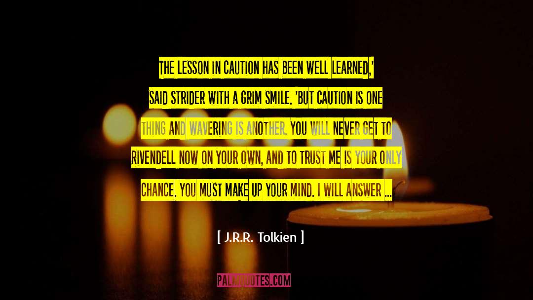 Sweat Lesson quotes by J.R.R. Tolkien