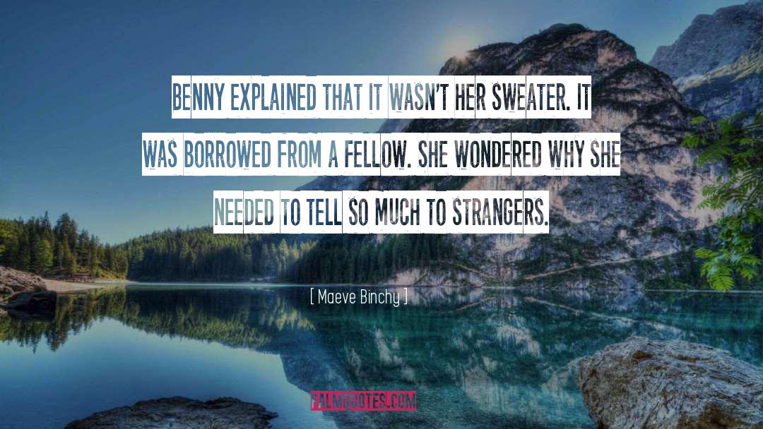 Sweater quotes by Maeve Binchy