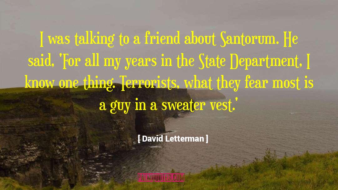 Sweater quotes by David Letterman