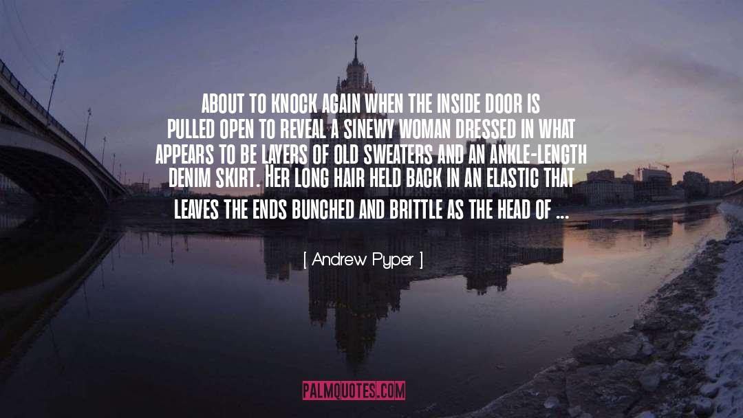 Sweaters quotes by Andrew Pyper