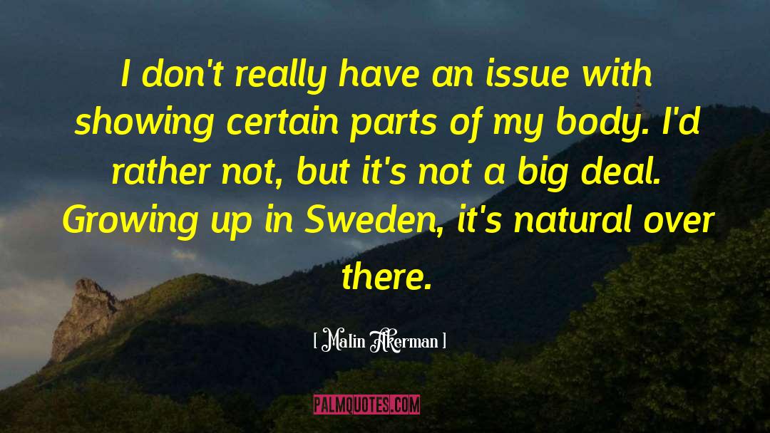 Sweden quotes by Malin Akerman