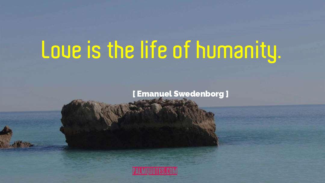 Swedenborg quotes by Emanuel Swedenborg