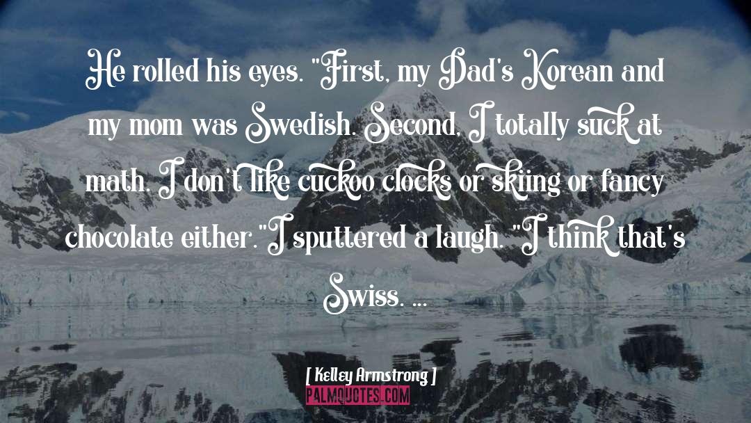 Swedish quotes by Kelley Armstrong