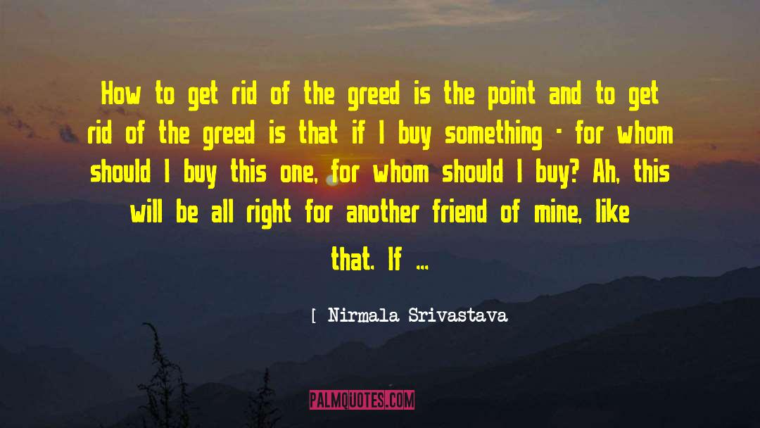 Sweep Away quotes by Nirmala Srivastava