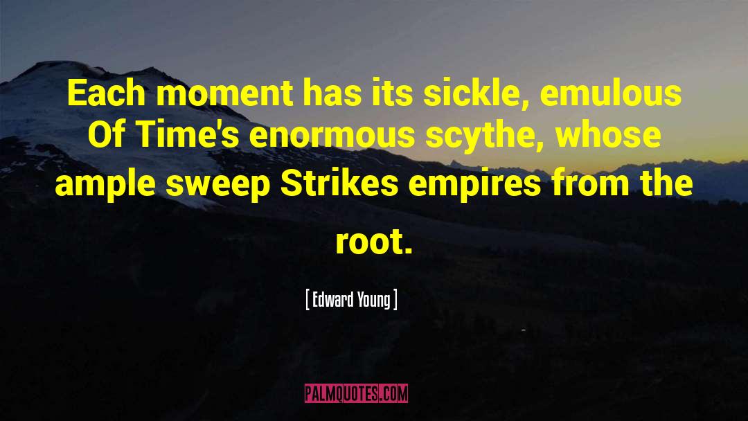 Sweep quotes by Edward Young