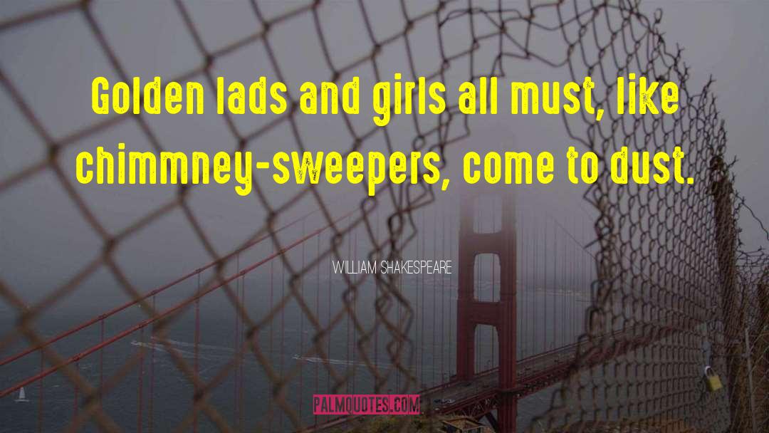 Sweepers quotes by William Shakespeare