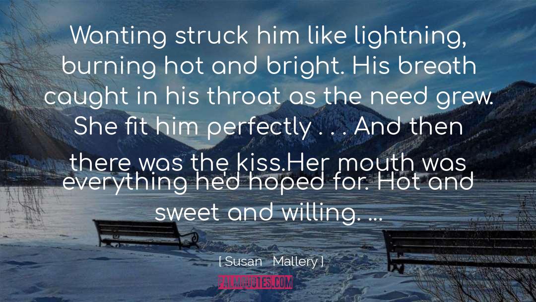 Sweet And Hot Romance quotes by Susan   Mallery