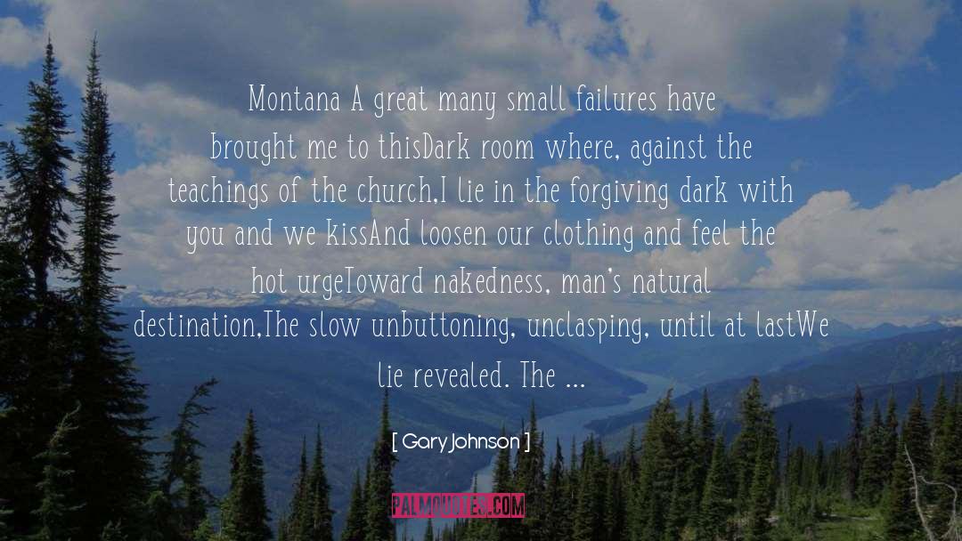 Sweet Awakening quotes by Gary Johnson