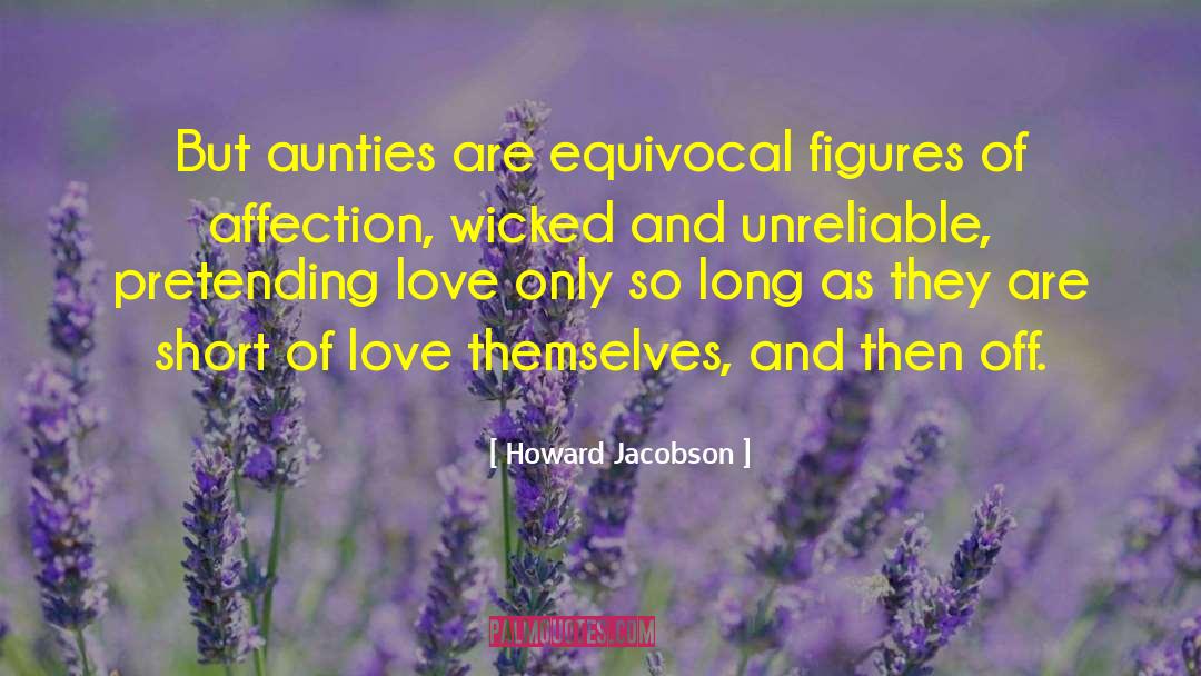 Sweet But Short Love quotes by Howard Jacobson