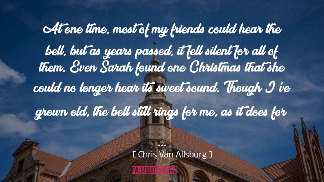 Sweet Christmas Romance quotes by Chris Van Allsburg