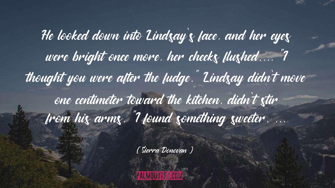 Sweet Clean Romance quotes by Sierra Donovan