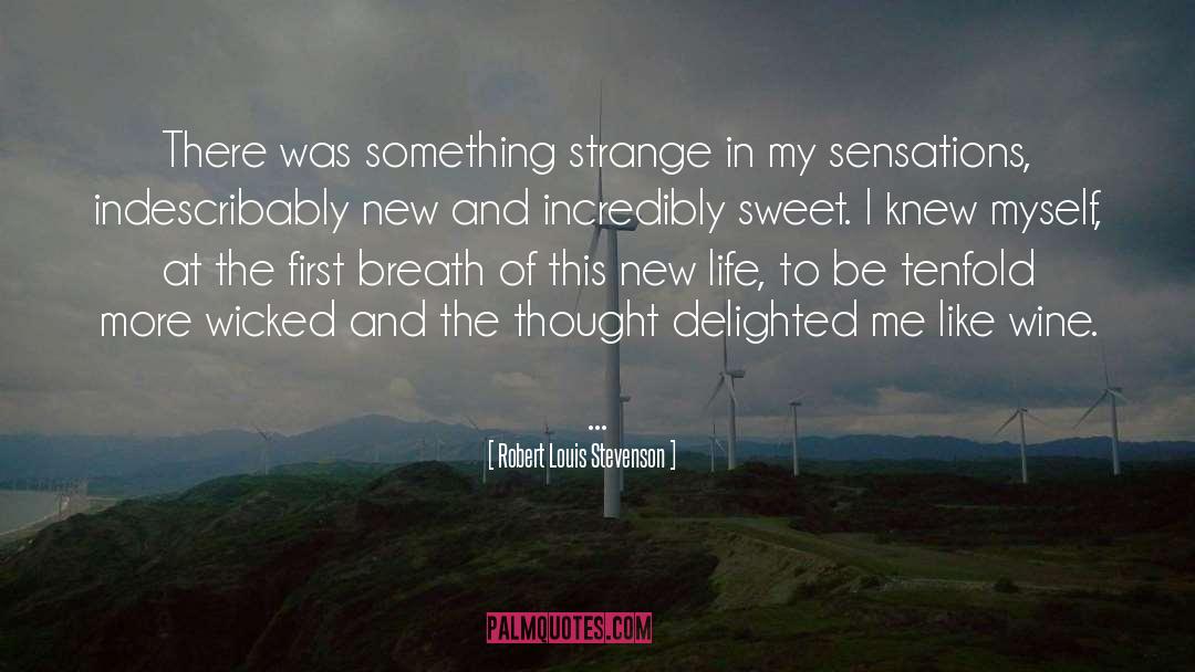 Sweet Creature quotes by Robert Louis Stevenson