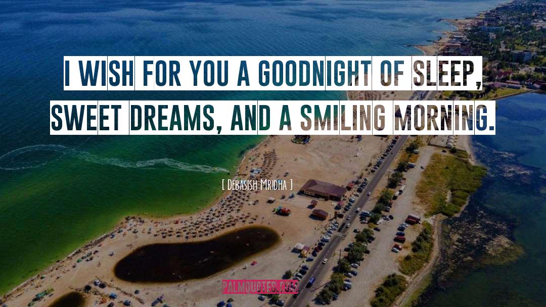 Sweet Dreams quotes by Debasish Mridha