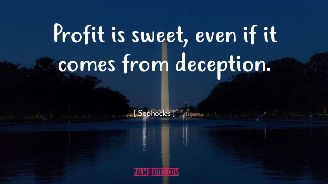 Sweet Fb quotes by Sophocles