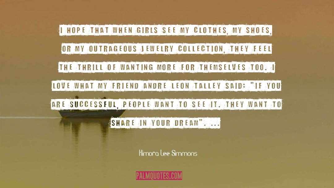 Sweet Friend quotes by Kimora Lee Simmons