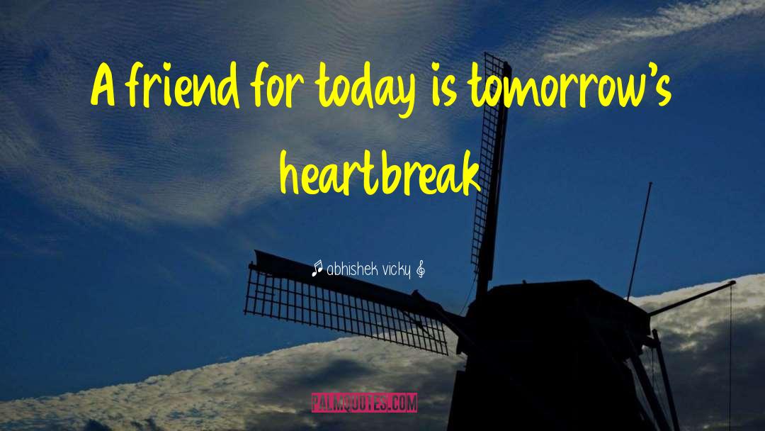 Sweet Friend quotes by Abhishek Vicky